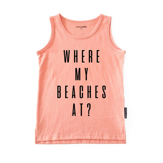 WHERE MY BEACHES AT TANK - MELON